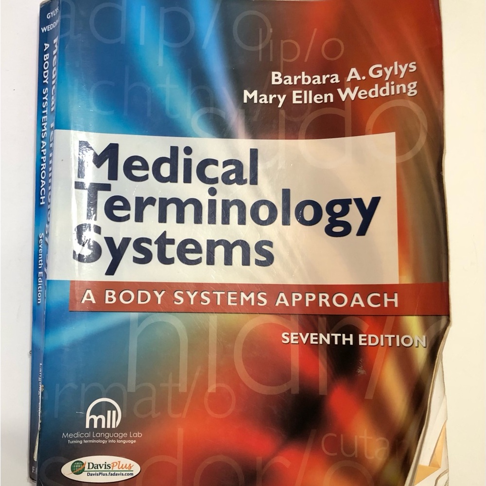 Medical Terminology college Textbook paperback 7th edition Gylys and Wedding